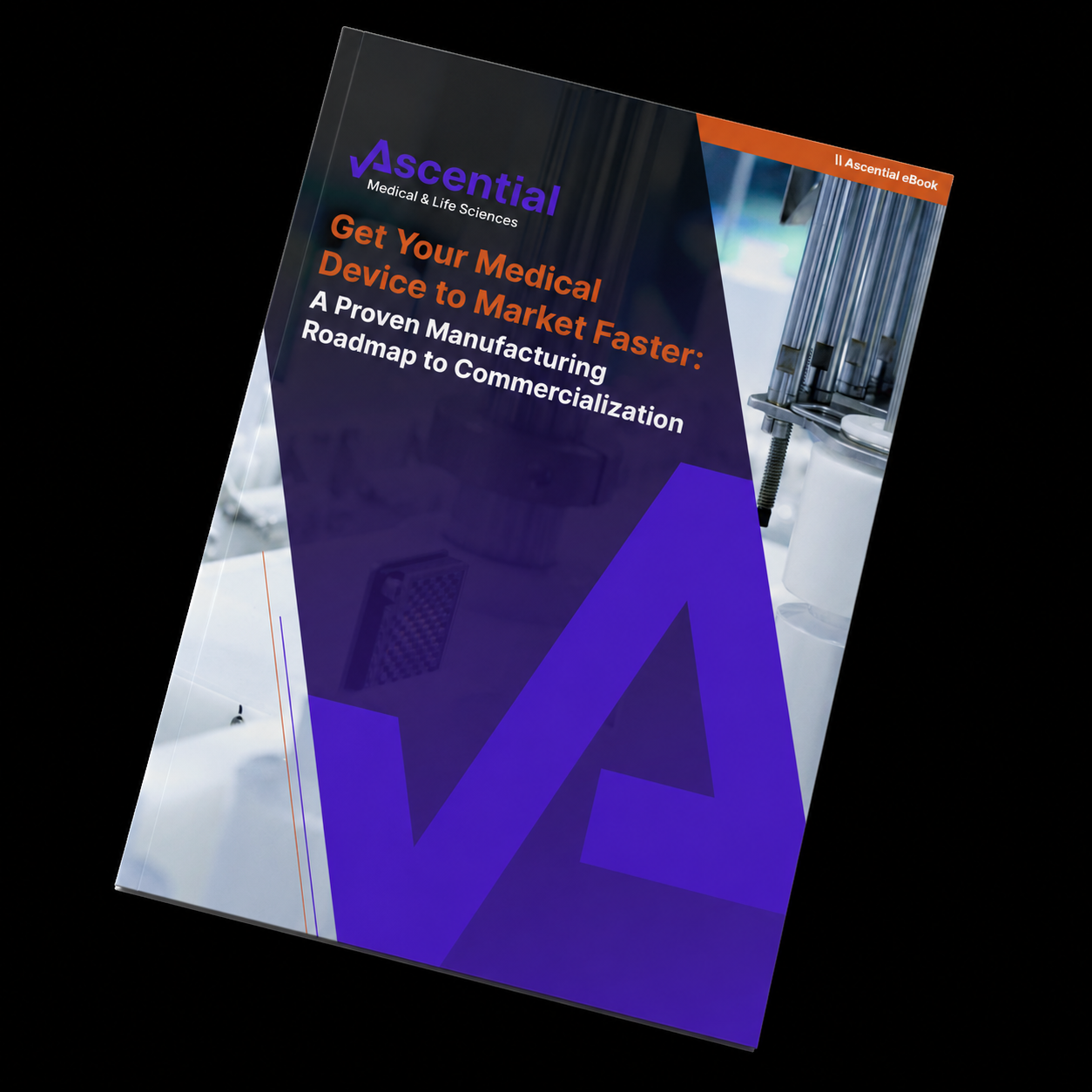 Accelerate Medical Market Entry with Proactive Design & Development